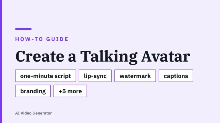 Title card: Create a Talking Avatar — one-minute script, lip-sync, watermark, captions, branding, +5 more